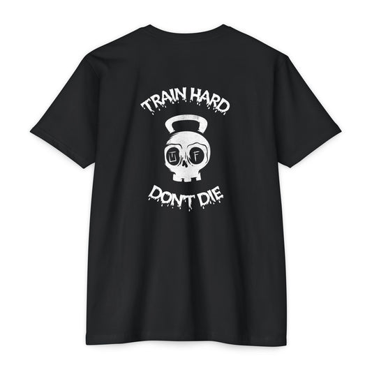 Train Hard, Don't Die Tee