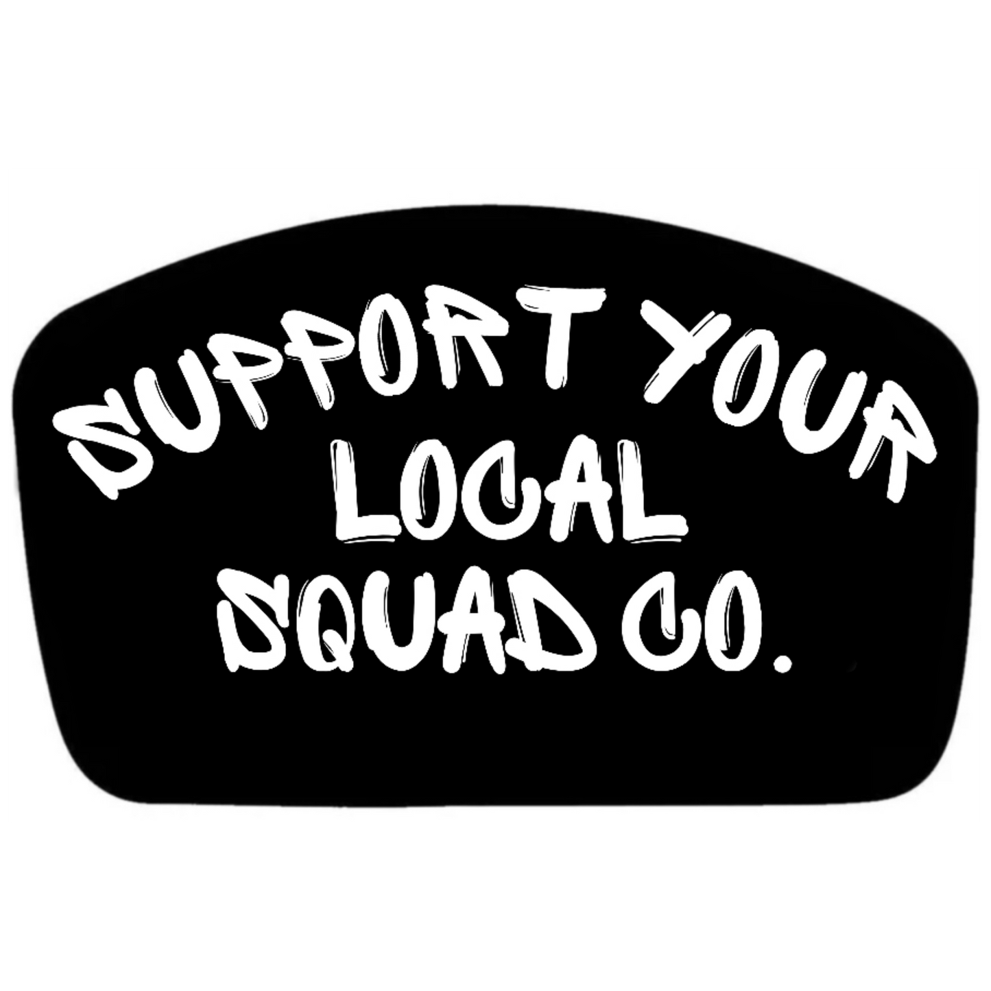 Support your local Squad Co sticker