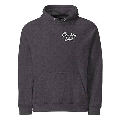Cowboy Shit Hoodie